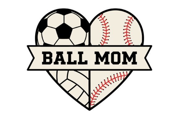 Ball Mom Sports Heart Design – A Versatile Graphic for T-Shirt and Handmade Creations