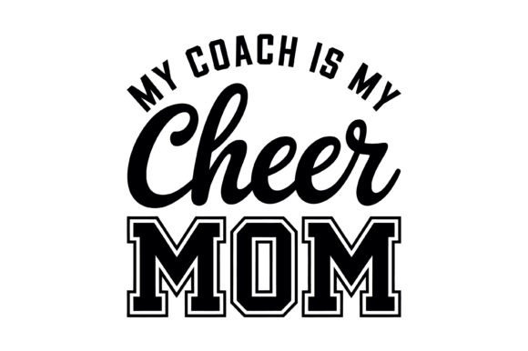 Proud Cheer Mom Coach Love: A Versatile Graphic Design Asset for T-Shirt Designs